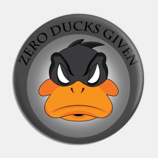 Zero Ducks Given Pin