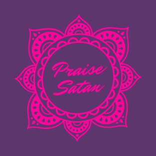 Praise Satan Satanic Mandala | Hot Pink & Purple T-Shirt
