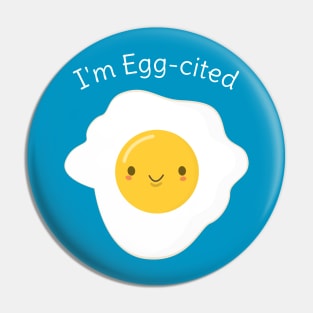 Cute and Kawaii Egg Pun T-Shirt Pin