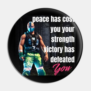 Peace has cost you Pin