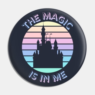 The Magic is in Me - Kingdom Castle Blue Pin