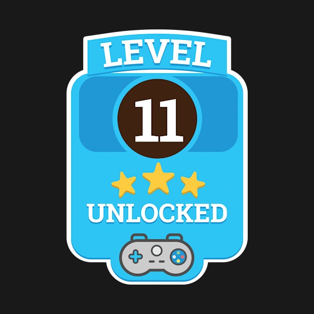 11th Birthday | Eleventh Birthday | Level 11 Unlocked Awesome | Video Gaming Gift Ideas, Game Lover Gift, Birthday Gift by johnii1422