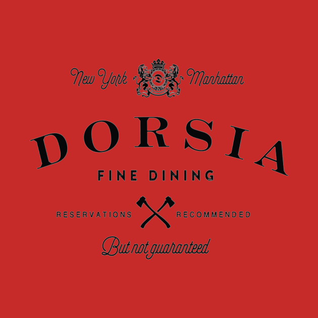 Dorsia Fine Dining by KalmenMcroy