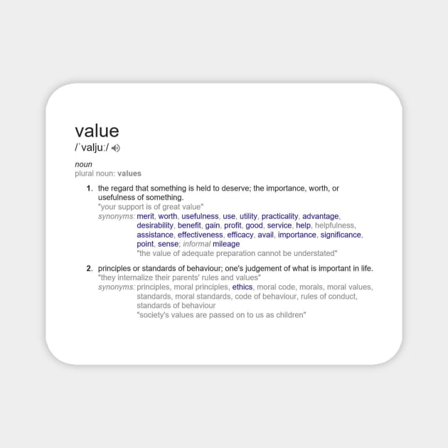 What does Value mean ? Magnet by fantastic-designs