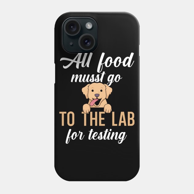 All food must go to the lab for testing Phone Case by maxcode