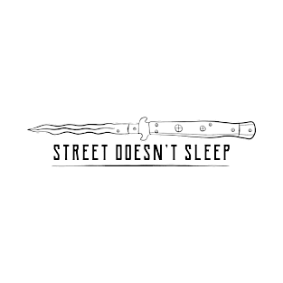 Street Doesn't Sleep T-Shirt