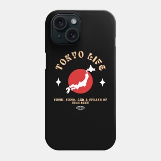 Tokyo life, Sushi, Sumo, and a Splash of Silliness Phone Case