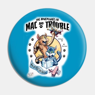 Mac and Trouble Pin