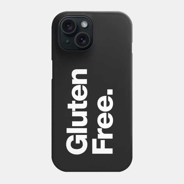 Gluten Free Phone Case by Chestify