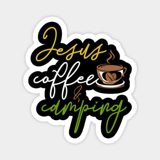 Funny Jesus Coffee Lover Camping Gift Jesus Magnet