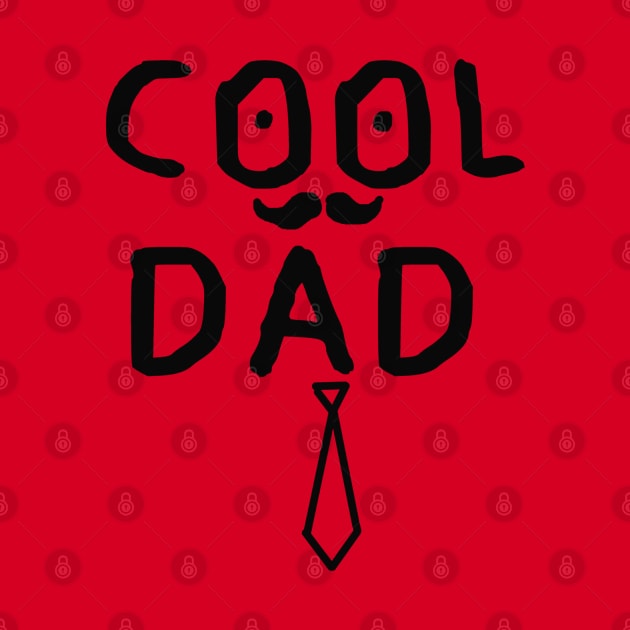 Cool Dad by Shreedigital 