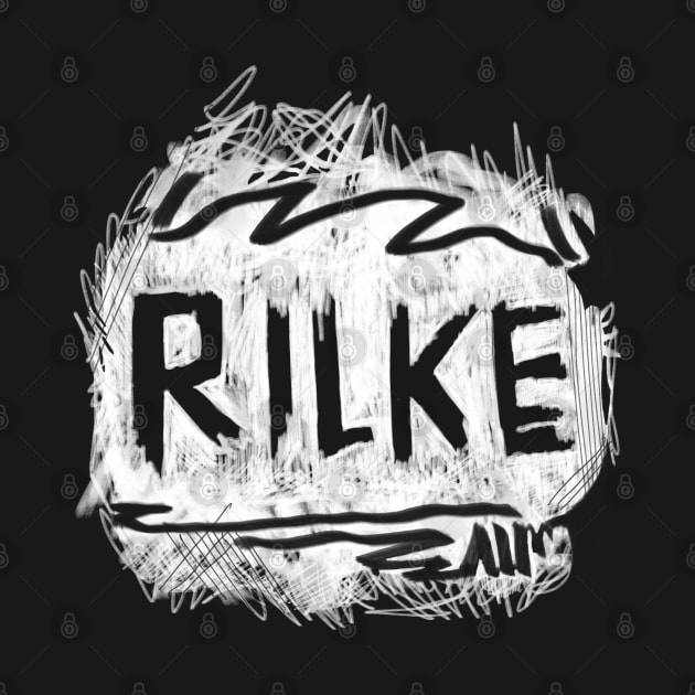 Famous Poet: Rilke by badlydrawnbabe
