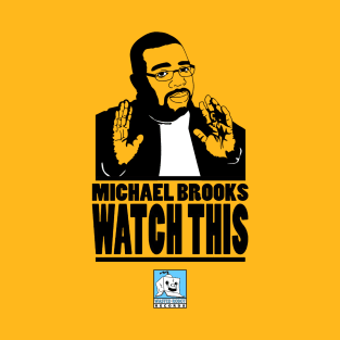 Michael Brooks "Watch This" Cover T-Shirt