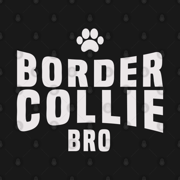 Border Collie Bro Classic by yayo99