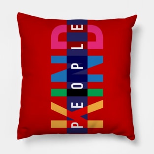 KIND PEOPLE design, version five Pillow