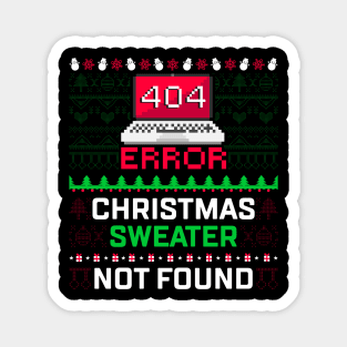 Computer Error 404 Ugly Christmas Sweater Not's Found Magnet
