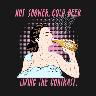 Shower, Beer, Woman, Fun, Alcohol, Spa, Drinking T-Shirt