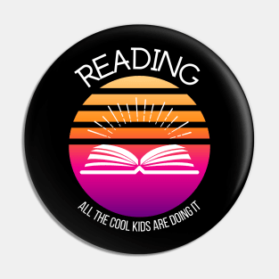 Reading - All the Cool Kids are Doing It Pin