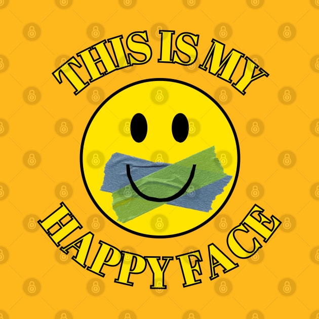 This Is My Happy Face by Spatski