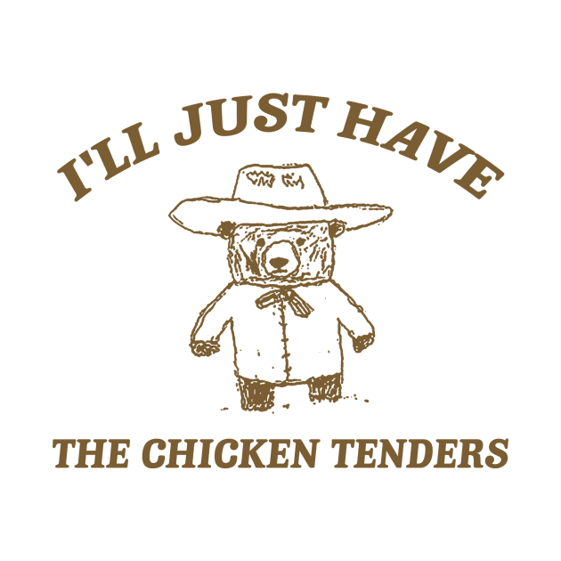 I'll Just Have The Chicken Tenders, Retro Cartoon T Shirt, Chicken Nugget Lover, Trendy by Justin green