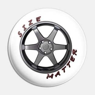 Size Matter, Wheel Type 4 Pin