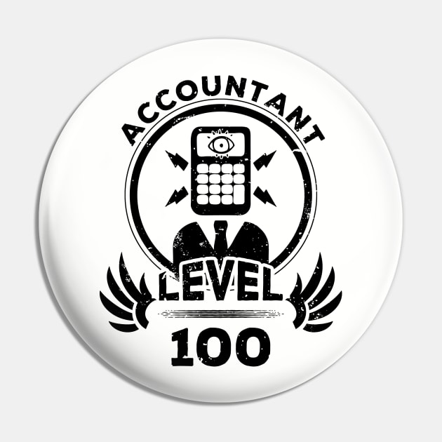 Level 100 Accountant Accountancy Fan Gift Pin by atomguy