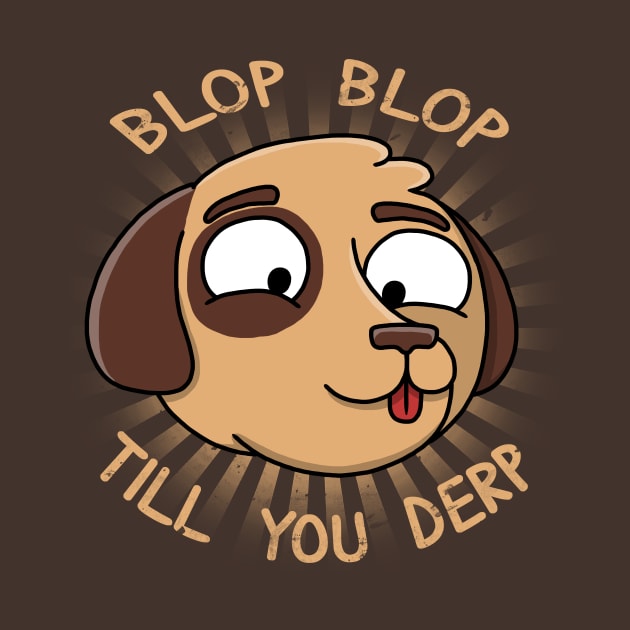 Blop 'N' Derp by bohsky