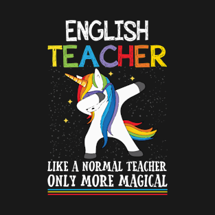 English Dabbing Unicorn Funny Back To School T Shirt Gift T-Shirt