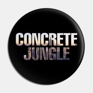 Concrete Jungle New York Pin