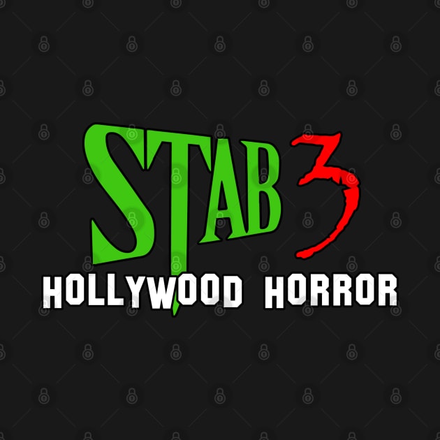 Stab 3: Hollywood Horror by StabMovies