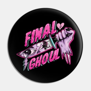 Final Ghoul DARK VERSION Pin