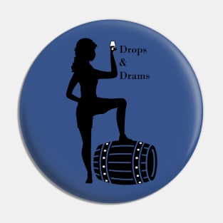 Drops & Drams Whisk(e)y Woman Pin