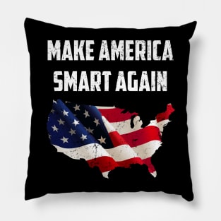 Make America Smart Again Pillow