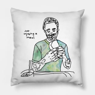 Just enjoying a meal in a green t-shirt Pillow