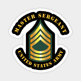 Army - Master Sergeant - MSG Magnet