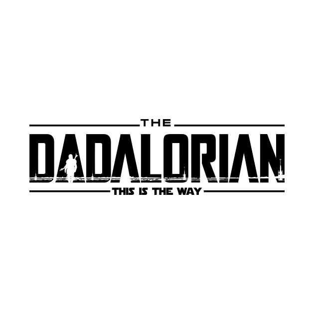 The Dadalorian Funny Father's Day by truffela