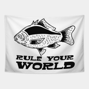 Rule Your World - Funny Fishing Tapestry