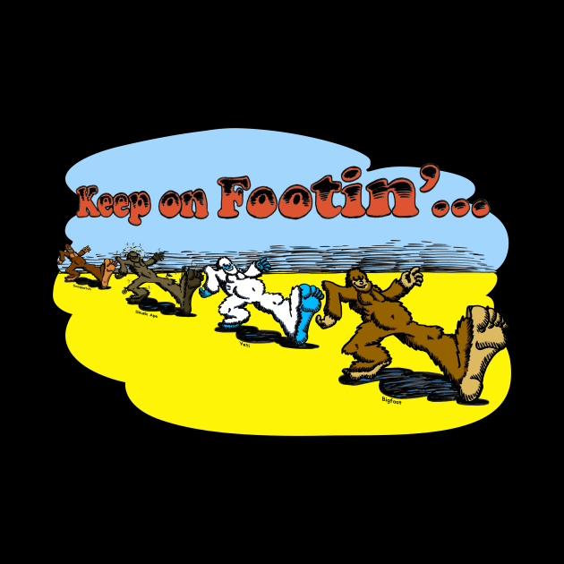 Keep On Footin' by buddysbane