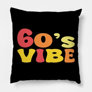 60's vibe Pillow