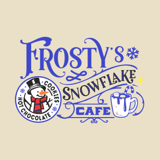 Frosty's Snowflake Cafe T-Shirt