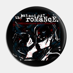 Three Cheers For Sweet Vengeance Pin