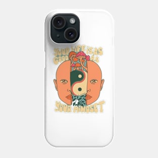 Your mindset Phone Case