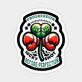 Progression Before Perfection Boxing T-Shirt - Lucky Clover & Boxing Gloves Design, Motivational Fighter Tee, St. Patrick's Day Sportswear Magnet