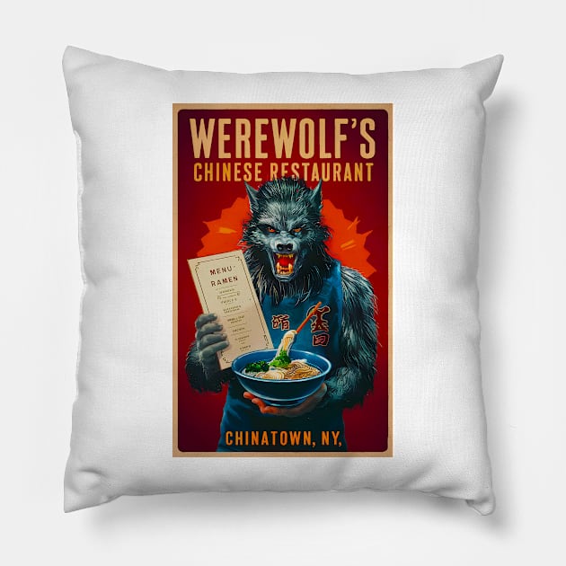 Werewolf's Chinese Restasurant - Design 4 Pillow by Joe Neckbone's Hangout