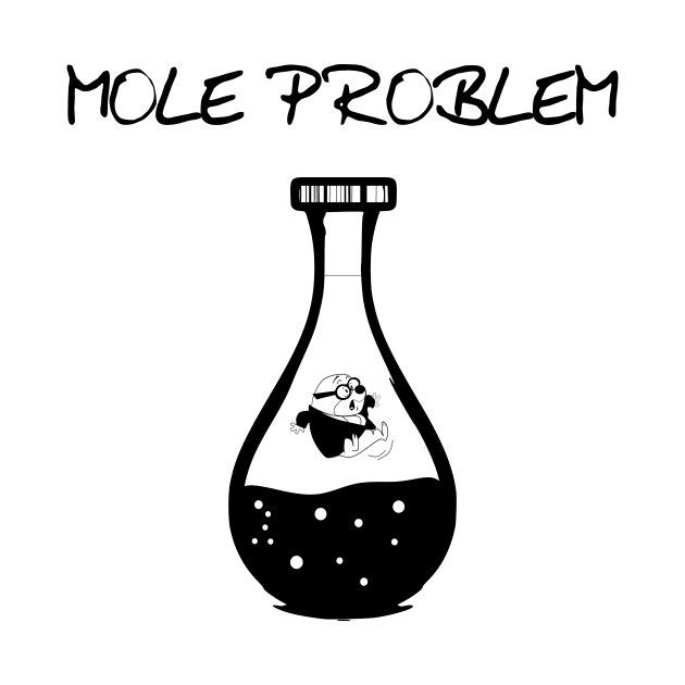 Mole problem by Polyart