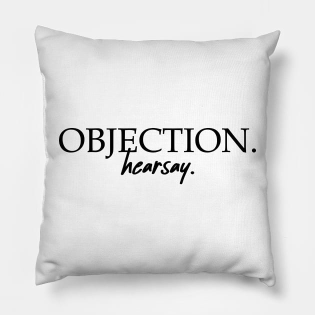 Objection. Pillow by CanossaGraphics