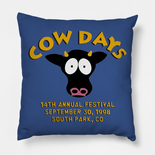 Cow Days '98 Pillow by JoshG