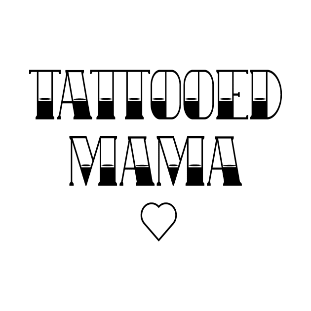Tattooed Mama by SybaDesign