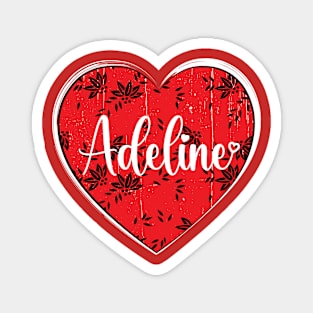 I Love Adeline First Name I Heart Adeline Magnet