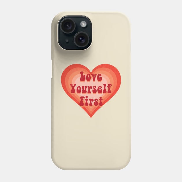 Love yourself first heart Phone Case by Nikamii